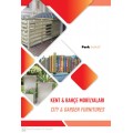 KENT VE BAHÇE MOBİLYALARI
